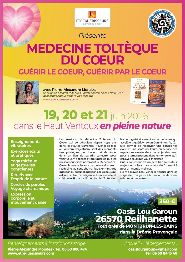 Affiche — Médecine Toltèque du Cœur, Oasis Lou Garoun